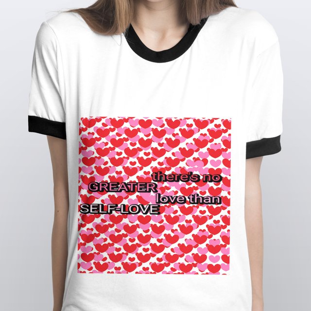 there's no GREATER love than SELF-LOVE